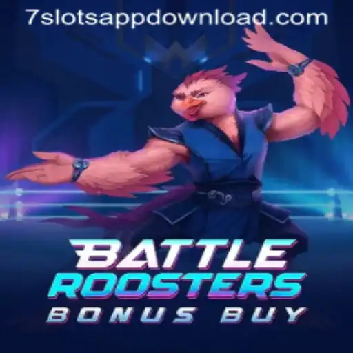 BattleRoostersBonusBuy: A New Adventure at 7Slots Casino