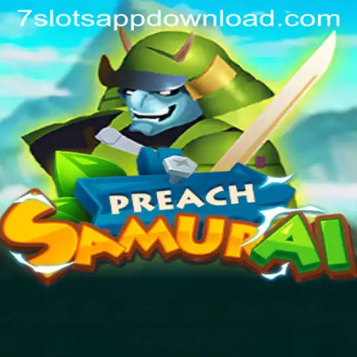Unveiling the World of PreachSamurai: A New Gaming Odyssey with 7Slots Casino